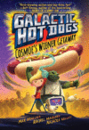 Cosmoe's Wiener Getaway #1 ( Galactic Hot Dogs )