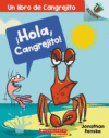 íHola, Cangrejito!: Un Libro de la Serie Acorn =