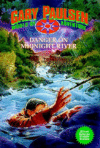 Danger on Midnight River #6 ( World of Adventure )