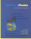 Rethinking Phonics: Making the Best Teaching Decis