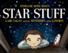Star Stuff: Carl Sagan and the Mysteries of the Co