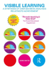 Visible Learning: A Synthesis of Over 800 Meta-Ana