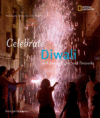 Celebrate Diwali ( Holidays Around the World )