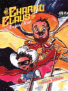 CHARRO CLAUS & THE TEJAS KID