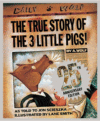 True Story of the 3 Little Pigs 25th Anniversary E