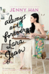 Always and Forever, Lara Jean #3  ( To All the Boy
