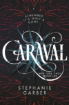 Caraval #1 (Caraval)(HC)