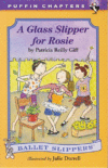 Glass Slipper for Rosie #5 ( Ballet Slippers )