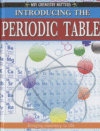 Introducing the Periodic Table ( Why Chemistry Mat