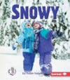 Snowy ( Kinds of Weather )