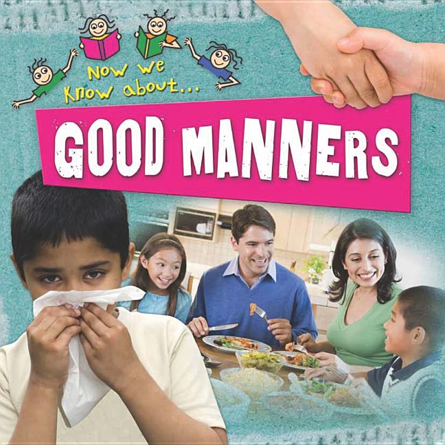 good-manners-now-we-know-about-gbs-books