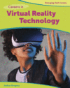 Careers in Virtual Reality Technology (LB) ( Brigh