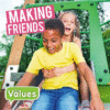 Making Friends ( Our Values - Level 2 )(LB)