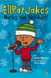 EllRay Jakes Rocks the Holidays! #7