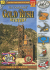 Gosh Awful! Gold Rush Mystery #19 ( Real Kids! Rea