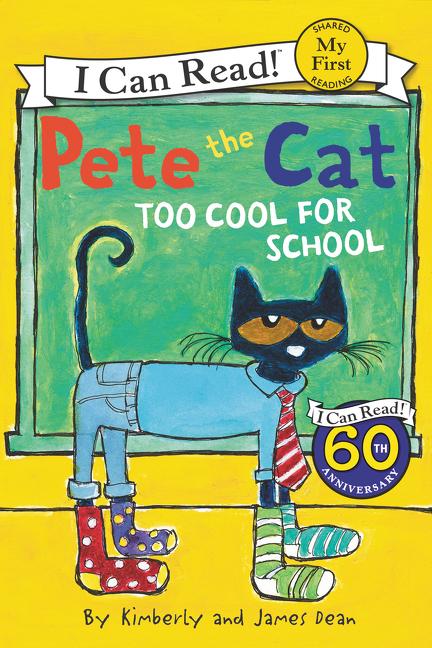 Too Cool for School ( My First ICR )(Pete the Cat) – GBS Books.com