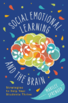 Social-Emotional Learning and the Brain: Strategi