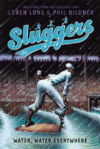 Water, Water Everywhere #4 ( Sluggers )