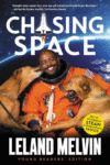 Chasing Space (Young Readers' Ed)