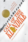 Call of the Klondike: A True Gold
