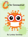C is for Coronavirus! (Non Returnable)