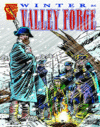 Winter at Valley Forge ( Graphic History )