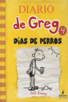 Dias de Perro = Dog Days ( Diario de Greg #04 )