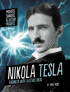 Nikola Tesla:Engineer With Electric Ideas