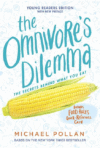 The Omnivore's Dilemma: Young Readers Edition(HC)