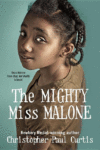 Mighty Miss Malone  (HC)
