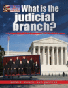 What Is the Judicial Branch? ( Your Guide to Gover