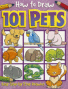 How to Draw 101 Pets ( How to Draw (Top That Kids)