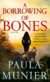 Borrowing of Bones: A Mystery