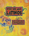 Yes! We Are Latinos: Poems and Prose about the Lat