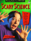 Scary Science: The Truth Behind Vampires, Witches,