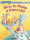 How to Make a Pancake ( We Read Phonics - Level 3