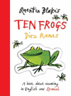 Quentin Blake's Ten Frogs/ Diez Ranas