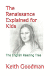Renaissance Explained for Kids: The English #47