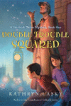 Double Trouble Squared #1 ( Starbuck Twins Myste
