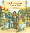Sir Cumference and the Fracton Faire (Sir Cumferen