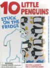 10 Little Penguins Stuck on the Fridge