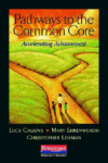 Pathways to the Common Core: Accelerating Achievem