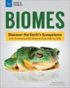 Biomes: Discover the Earth's Ecosystems with Envi
