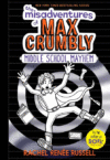 Middle School Mayhem #2 ( Max Crumbly )