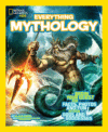 Everything Mythology ( National Geographic Ki (LB)