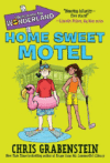 Home Sweet Motel #1 (Welcome to Wonderland)