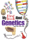 My First Book about Genetics ( Dover Children's Sc