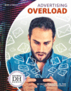 Advertising Overload ( News Literacy )