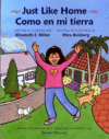 Come en Mi Tierra/Just Like Home