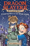 Countdown to the Year 1000 #8 ( Dragon Slayers' Ac